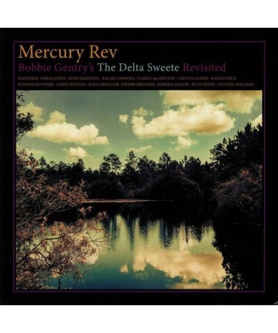 Mercury Rev BOBBIE GENTRY'S THE DELTA SWEETE REVISITED Vinyl Record $13.06 Vinyl