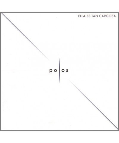 Ella Es Tan Cargosa POLOS CD $4.99 CD
