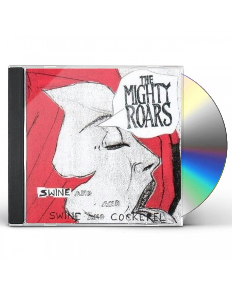 Mighty Roars SWINE & COCKERAL CD $4.64 CD