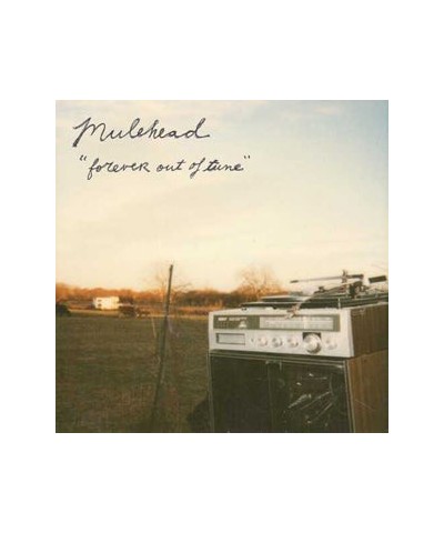 Mulehead Forever Out Of Tune Vinyl Record $6.27 Vinyl