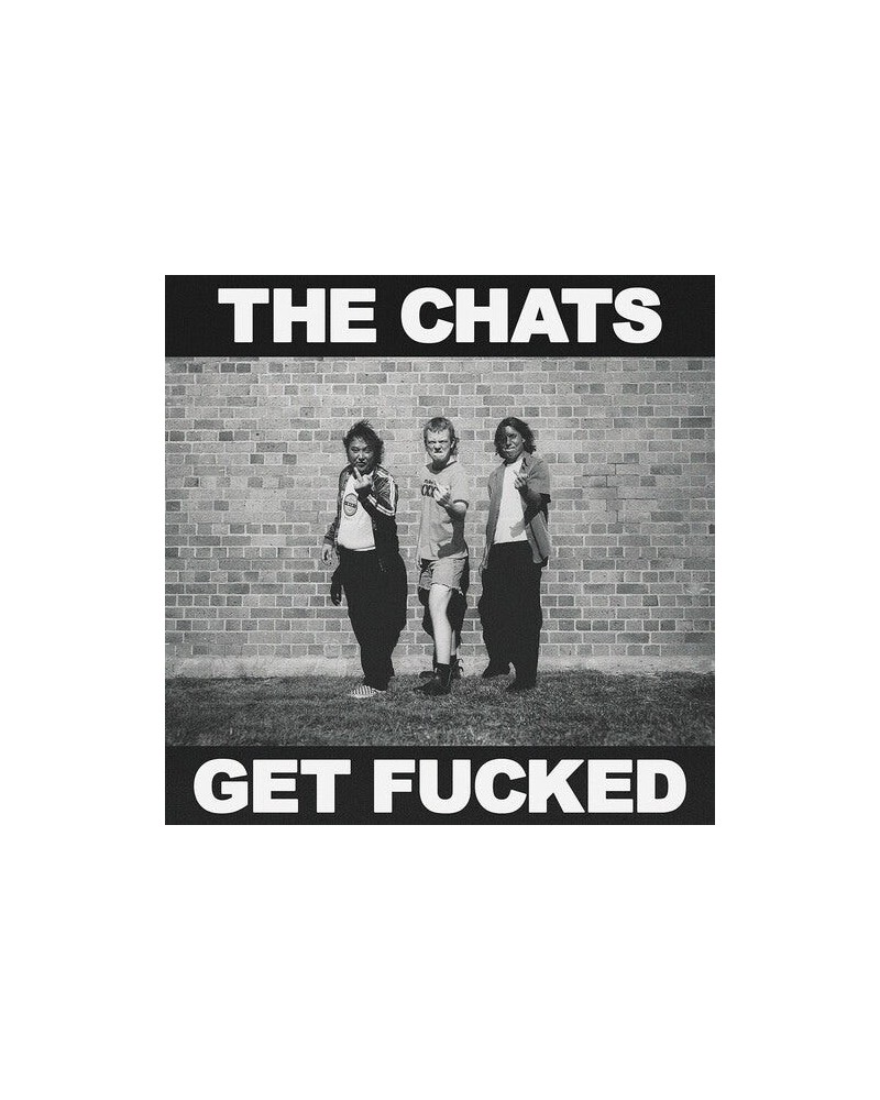 The Chats GET FUCKED Vinyl Record $12.00 Vinyl