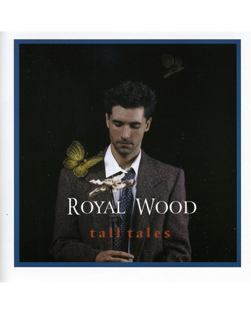 Royal Wood TALL TALES CD $6.10 CD