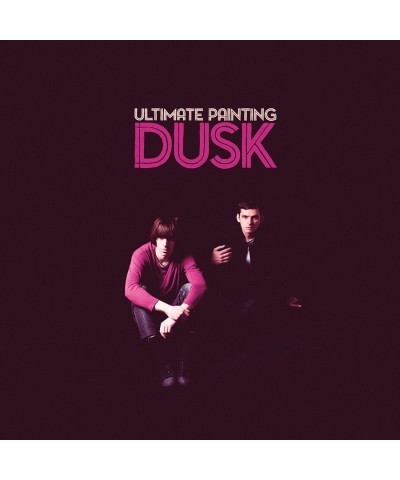 Ultimate Painting DUSK CD $5.13 CD