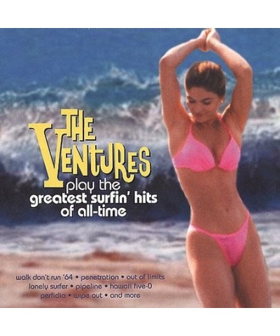 Ventures PLAY GREATEST SURFING HITS OF ALL TIME CD $6.67 CD