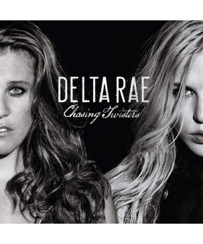 Delta Rae CHASING TWISTERS CD $5.00 CD