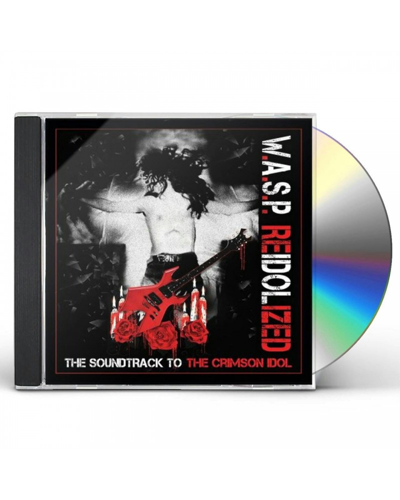 W.A.S.P. REIDOLIZED (SOUNDTRACK TO THE CRIMSON IDOL) (CD/DVD) CD $8.00 CD